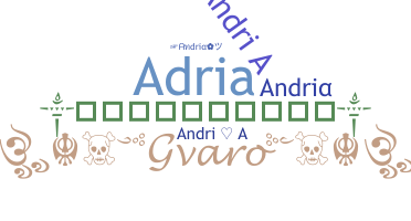 Smeknamn - Andria