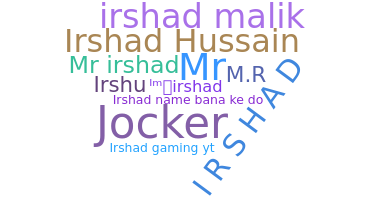 Smeknamn - Irshad