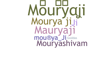 Smeknamn - Mouryaji