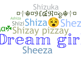 Smeknamn - Shiza