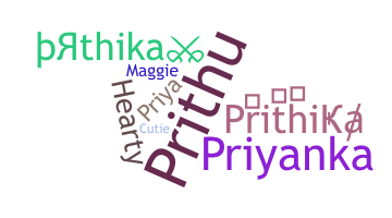Smeknamn - Prithika