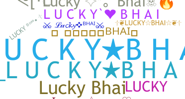 Smeknamn - Luckybhai