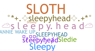 Smeknamn - sleepyhead