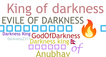 Smeknamn - DarknessKing