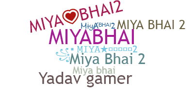 Smeknamn - Miyabhai2