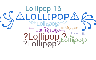 Smeknamn - Lollipop