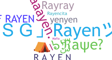 Smeknamn - Rayen