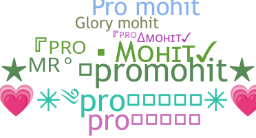 Smeknamn - ProMohit