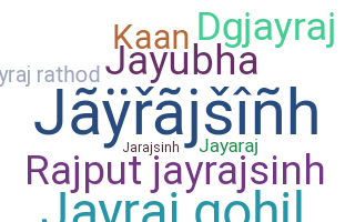 Smeknamn - Jayrajsinh