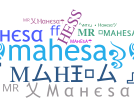 Smeknamn - Mahesa