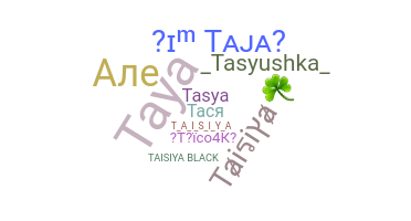 Smeknamn - Taisiya