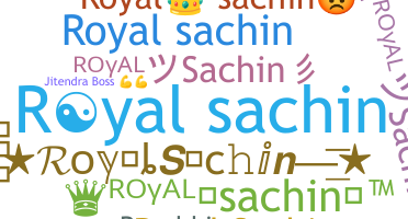 Smeknamn - RoyalSachin