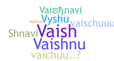 Smeknamn - Vaishnavi