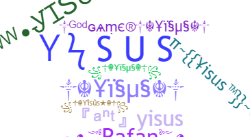 Smeknamn - Yisus