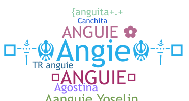 Smeknamn - Anguie