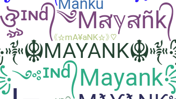 Smeknamn - Mayank