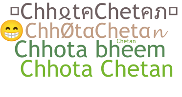 Smeknamn - ChhotaChetan