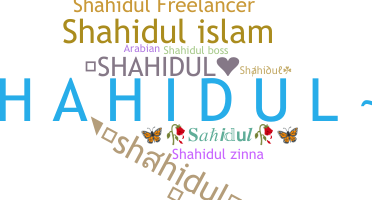 Smeknamn - Shahidul