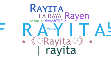 Smeknamn - Rayita