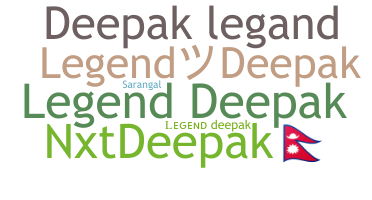Smeknamn - LegendDeepak