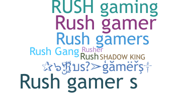 Smeknamn - Rushgamers