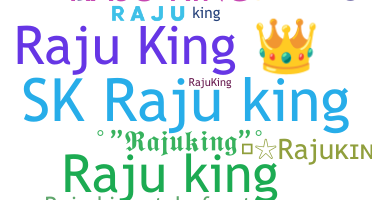 Smeknamn - Rajuking