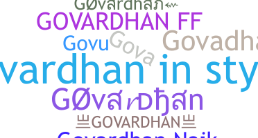 Smeknamn - Govardhan