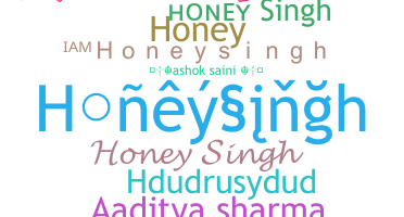 Smeknamn - Honeysingh