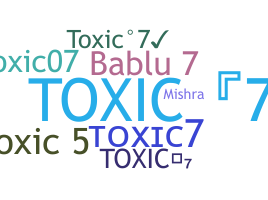 Smeknamn - Toxic7