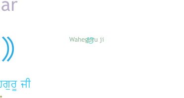 Smeknamn - Waheguru