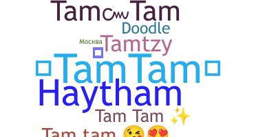 Smeknamn - Tamtam