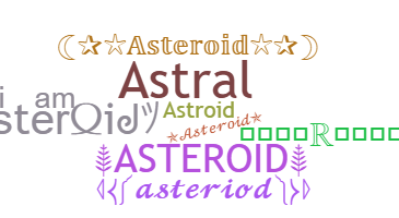 Smeknamn - Asteroid