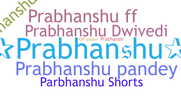 Smeknamn - Prabhanshu