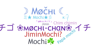 Smeknamn - Mochi