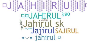 Smeknamn - Jahirul
