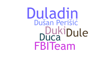 Smeknamn - Dusan