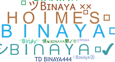 Smeknamn - Binaya