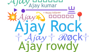 Smeknamn - AjayRock