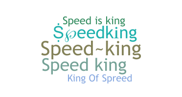 Smeknamn - speedking