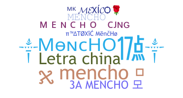 Smeknamn - Mencho