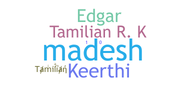 Smeknamn - Tamilian
