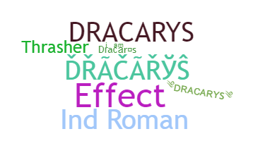 Smeknamn - Dracarys