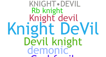 Smeknamn - KnightDevil