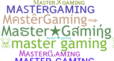 Smeknamn - MasterGaming