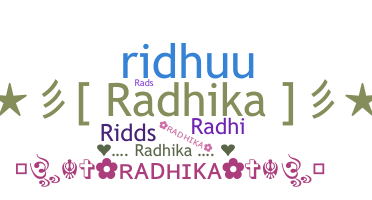 Smeknamn - Radhika