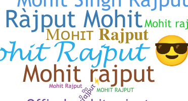 Smeknamn - Mohitrajput