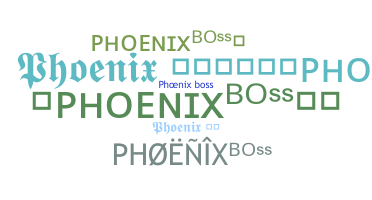 Smeknamn - PhoenixBoss