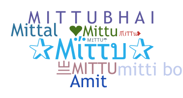 Smeknamn - Mittu