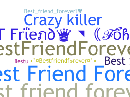 Smeknamn - Bestfriendforever