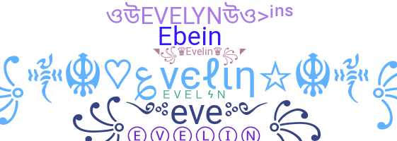 Smeknamn - Evelin